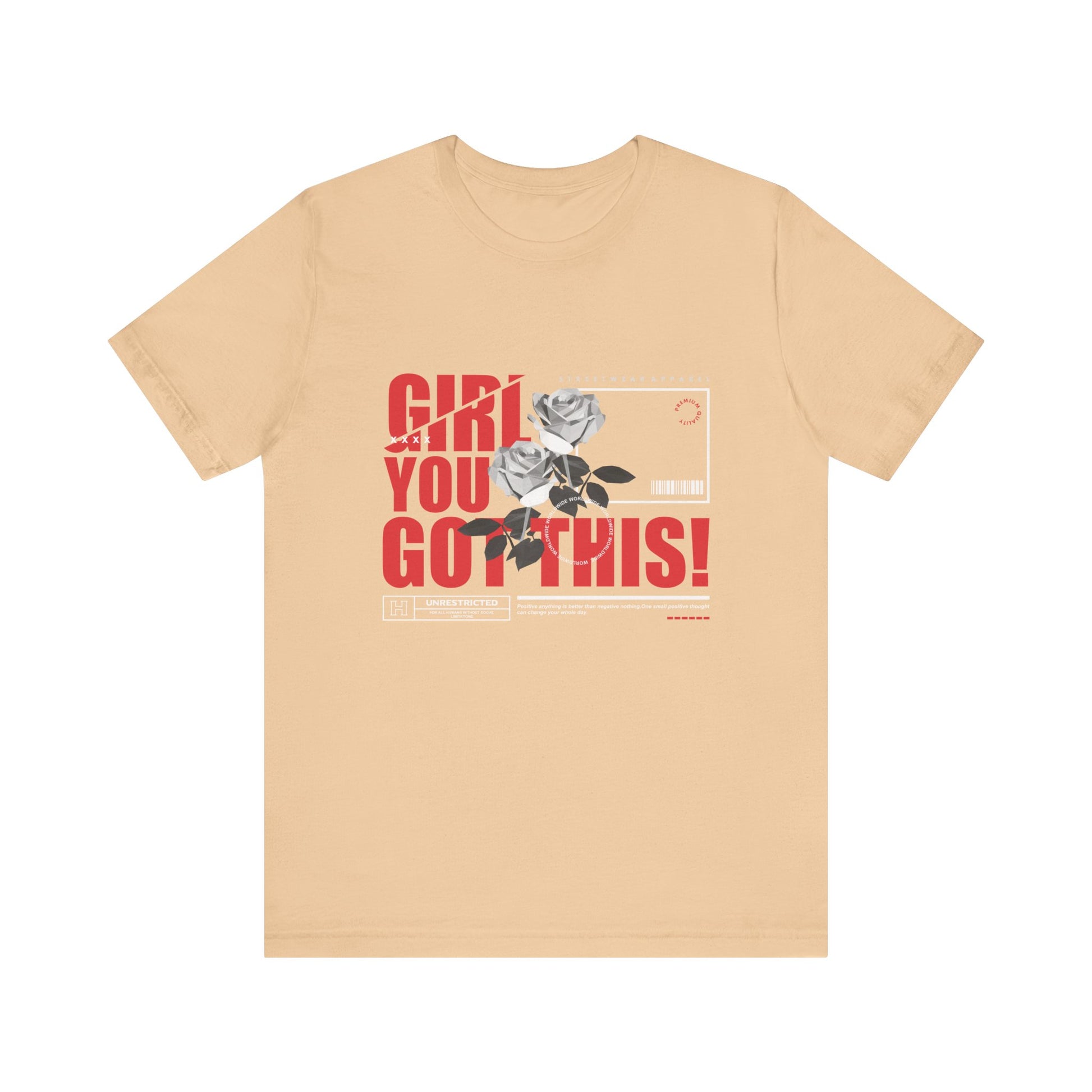 Girl You Got This T-shirt